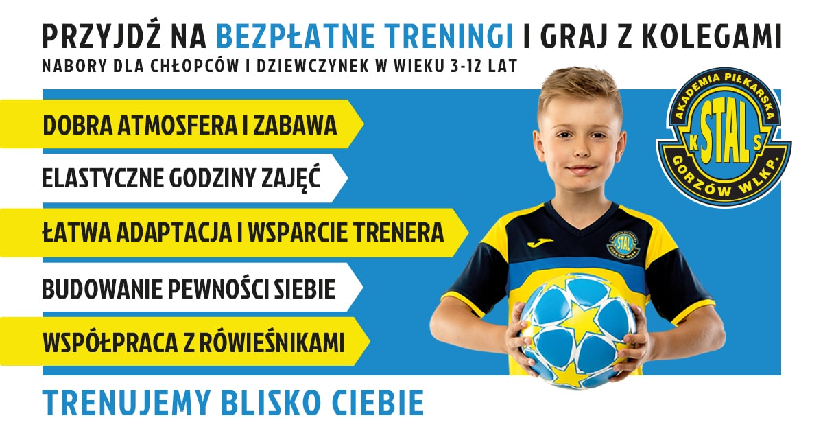 Zapisy do Akademii Piłkarskiej Stal Gorzów 
