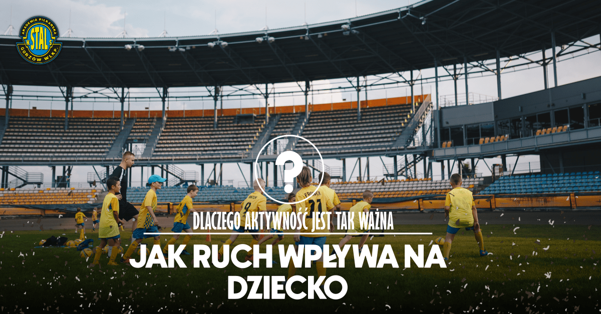 Jka ruch wpływa na dziecko